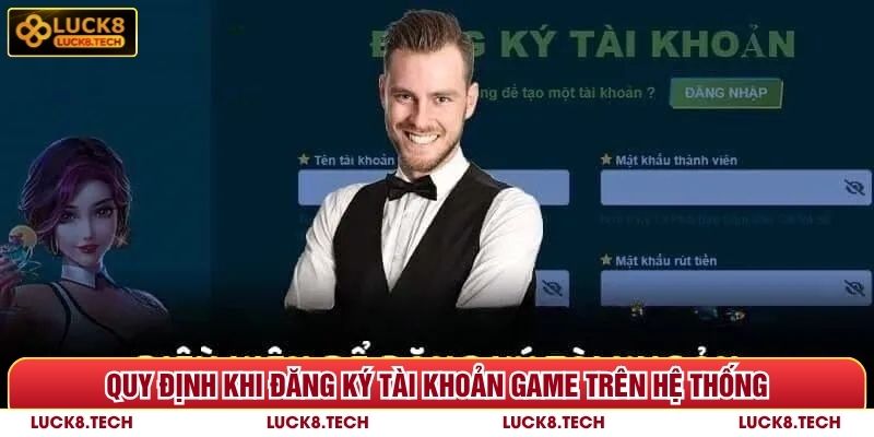 Điều Khoản Điều Kiện Luck8 Và 5 Câu Hỏi Cần Giải Đáp 5 Quy định khi đăng ký tài khoản Luck8 trên hệ thống